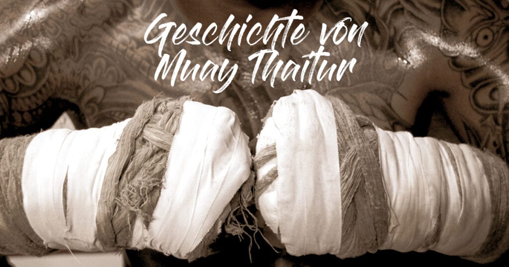Die Geschichte von Muay Thai